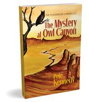 Pete Kennedy, mystery at owl creek, supernatural, action-adventure, trilogy